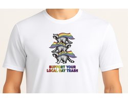 Support you Local Gay Trash - T Shirt - cute - kawaii - Gift - Cadeau - schattig - schattigdesign - liefdesign - pastelkunst - Funny - Pride - LGBTQ
