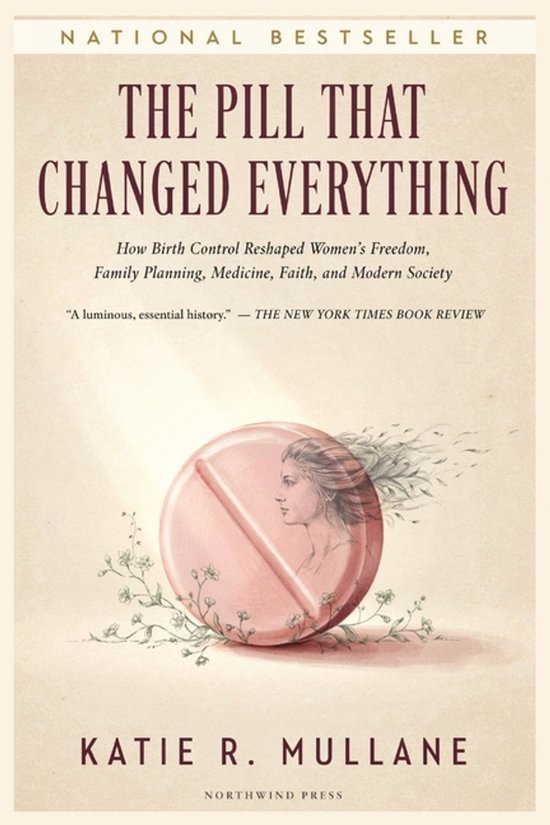 The Pill That Changed Everything - cover