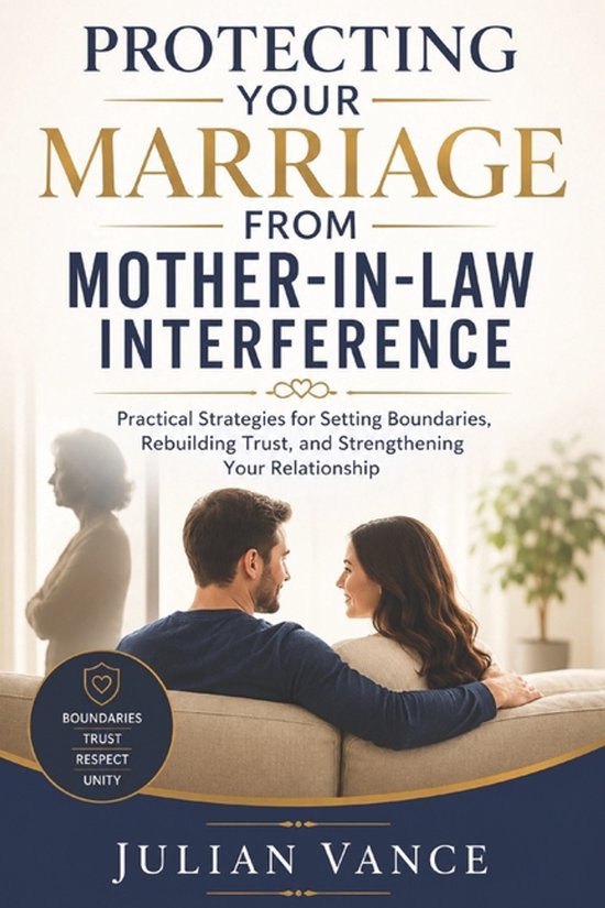 Protecting Your Marriage from Mother-In-Law Interference - cover