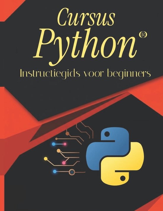 Cursus Python: Instructiegids voor beginners, met Python-logo en circuitbord-elementen.