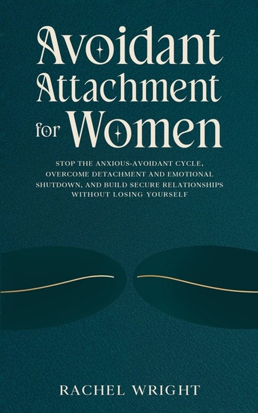 The Attachment Recovery- Avoidant Attachment for Women - cover