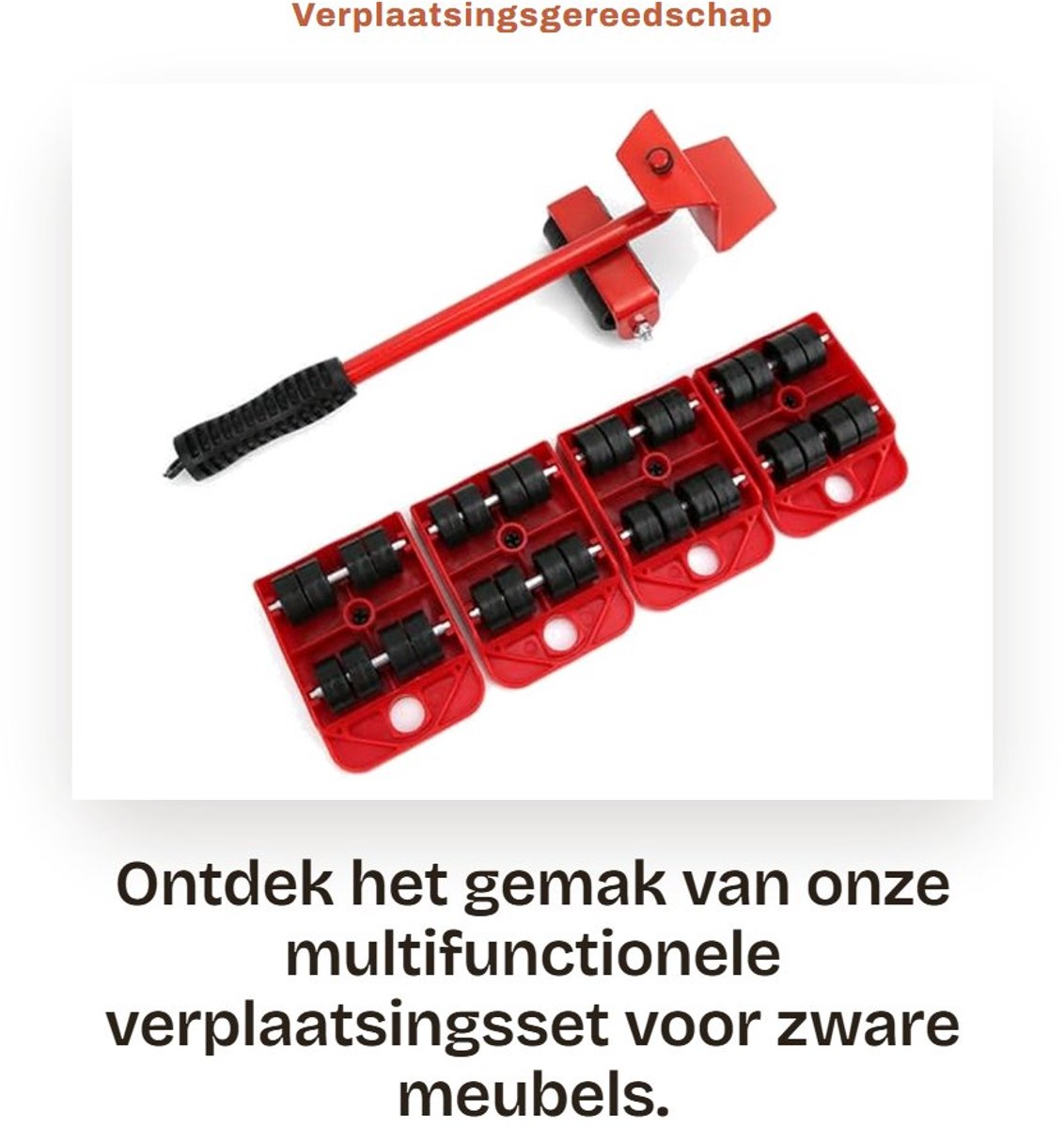 Dailygoods- Meubelverhuizer met 4-pack Rollen - Verplaatsingsgereedschap - Hefstang - Ergonomisch Antislip Handvat - Lichtgewicht en Draagbaar - Meubeltransport
