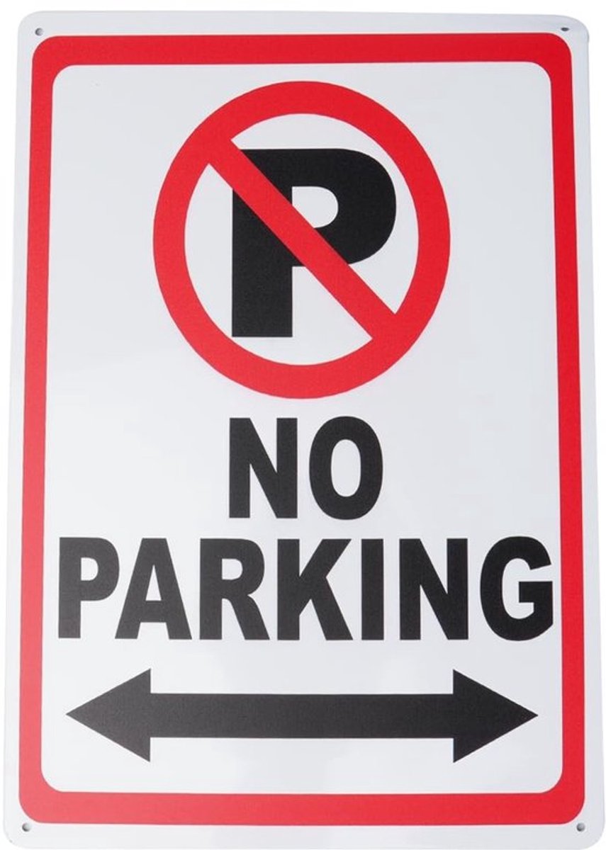 Parkeerbord Aluminium - Geen Parkeren Bord - Waterdicht - Duurzaam - Voorgeboorde Gaten - 20 x 30 cm - Verbodsbord