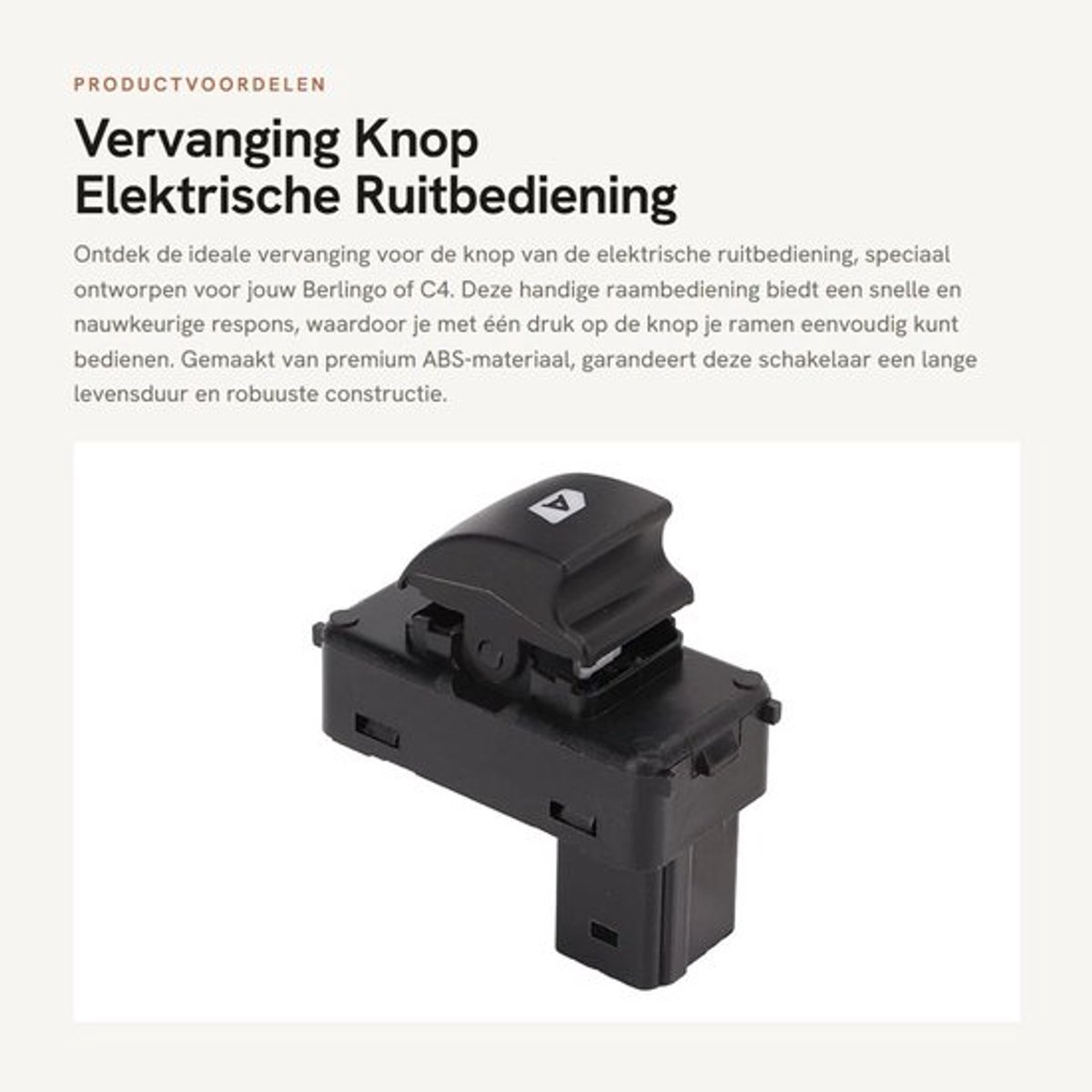 Vervanging Knop Elektrische Ruitbediening - Handige Raamheffer - Premium ABS-materiaal - Geschikt voor Berlingo en C4 - Lange levensduur...