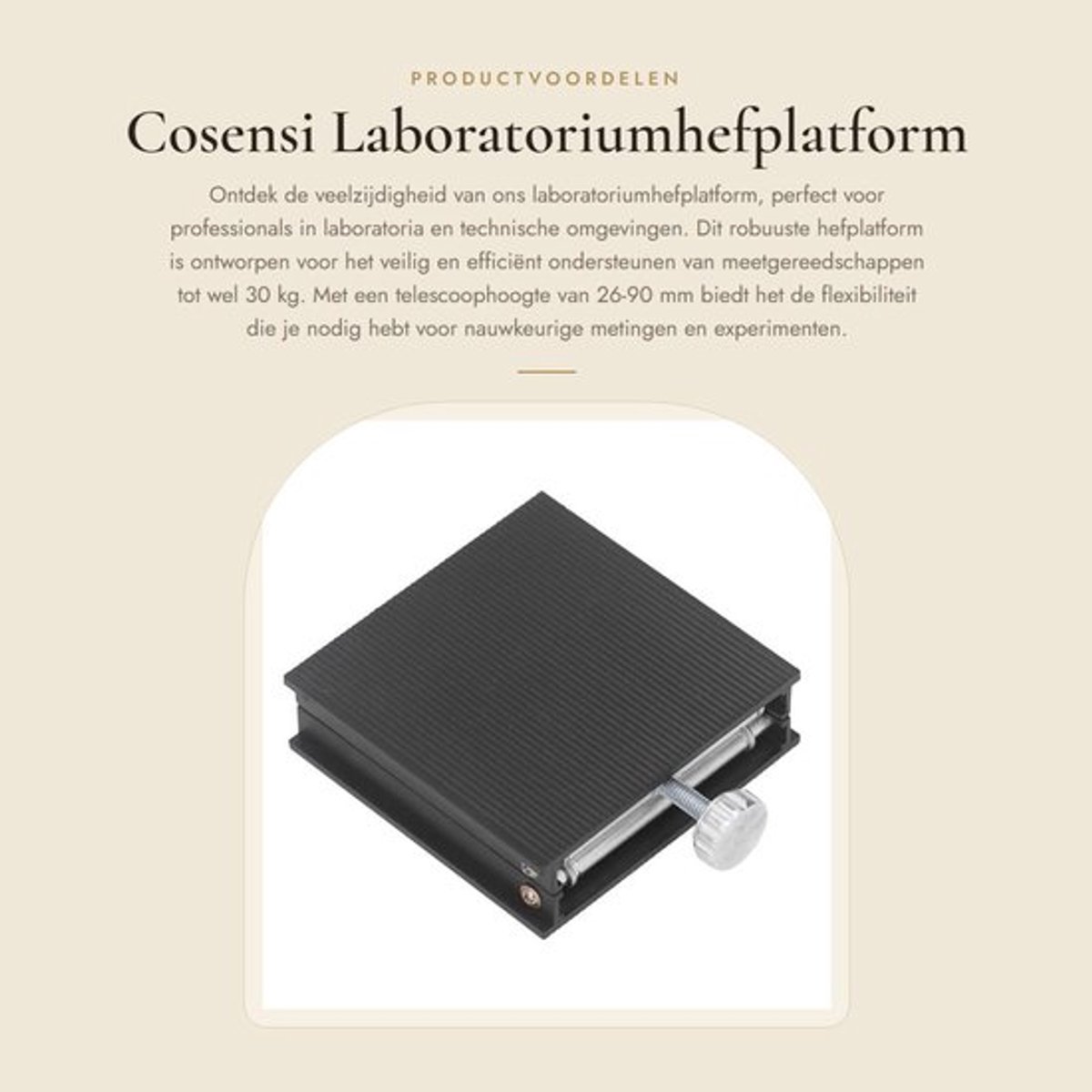 Laboratoriumhefplatform max. 30 kg - Aluminiumlegering - Telescoophoogte 26-90 mm - Geschikt voor meetgereedschappen - Standaardkwaliteit - Veiligheidsprestaties - Hefbrug