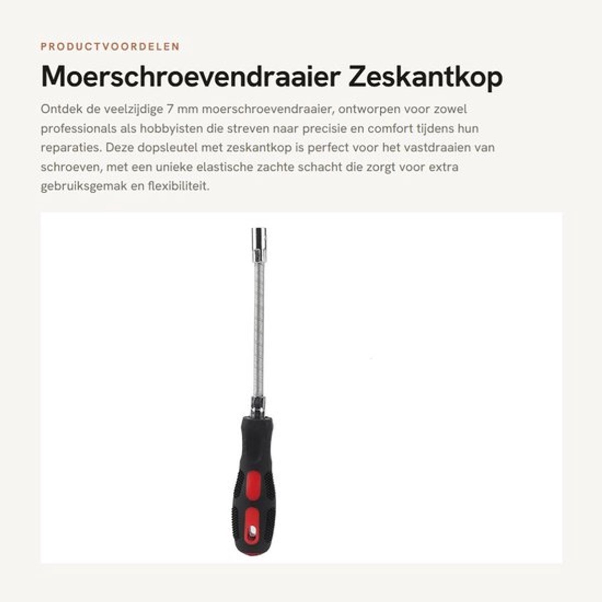 Moerschroevendraaier 7 mm - Zeskantkop - Dopsleutel - Zachte schacht - Comfortabele handgreep - CR-V chroom-vanadium-staal