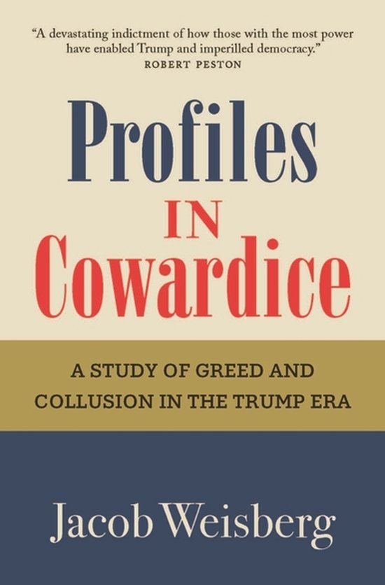 Profiles In Cowardice