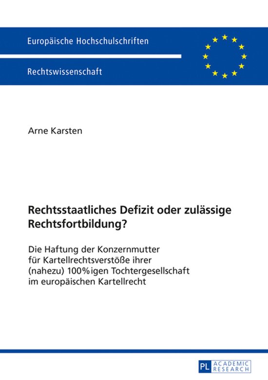 Europaeische Hochschulschriften Recht 5967 - Rechtsstaatlich ... - cover