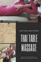 Thai Bodywork- Thai Table Massage