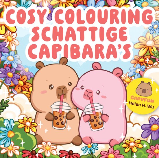 Deux capybaras, un rose et un brun, tenant des boissons boba, entourés de fleurs et de nuages, avec le titre 'Cosy Colouring Adorables Capybaras'.