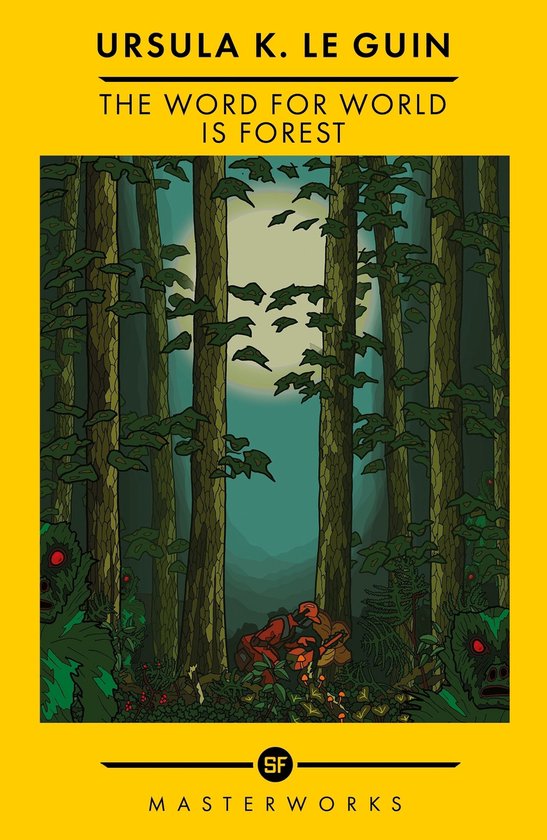 S.F. MASTERWORKS 164 - The Word for World is Forest - cover