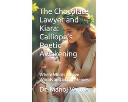 The Chocolate Lawyer and Mysteries of Space and Time with Little Astronauts Kiara and Noya-The Chocolate Lawyer and Kiara