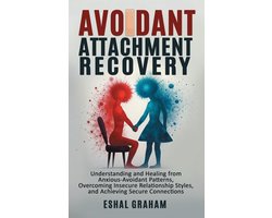 Avoidant Attachment Recovery
