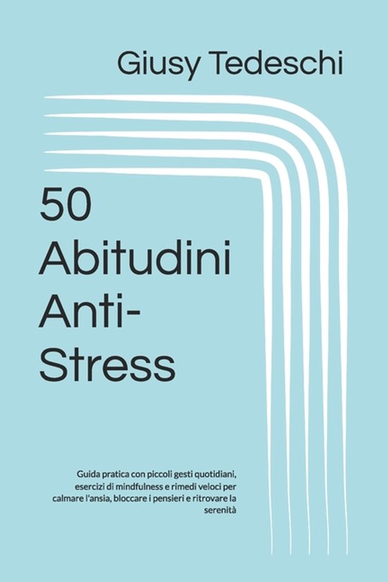 50 Abitudini Anti-Stress - cover
