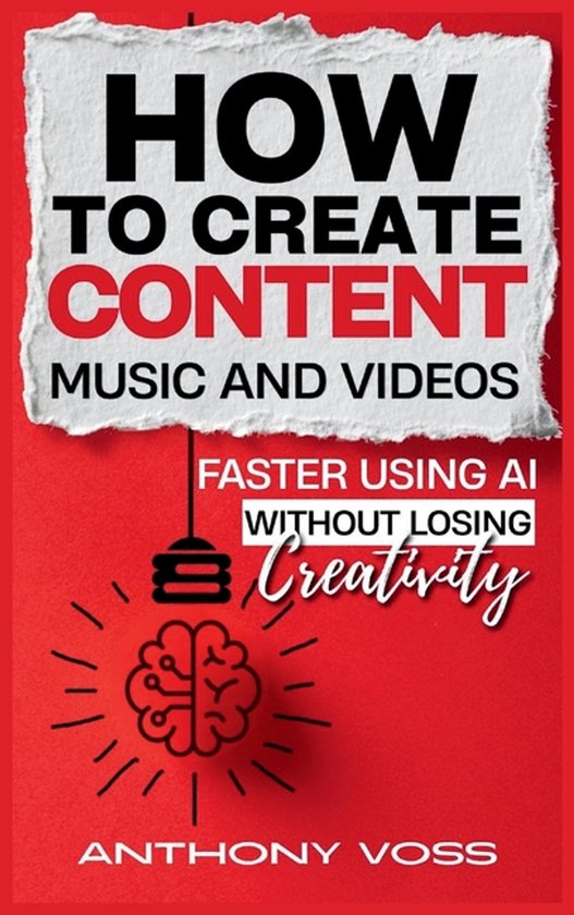 How to Create Content, Music, and Videos Faster Using AI Wit ... - cover