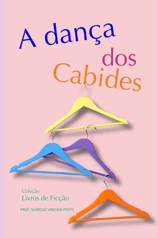 Livros de Ficção- A Dança DOS Cabides - cover