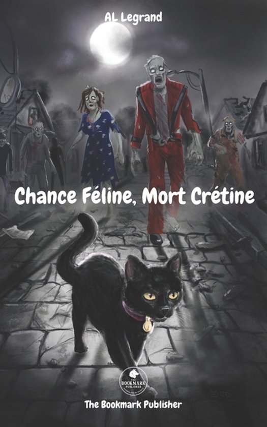 Chance Féline, Mort Crétine - cover
