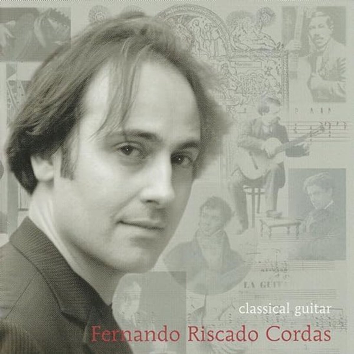 Fernando Riscado Cordas - Classical Guitar (CD)