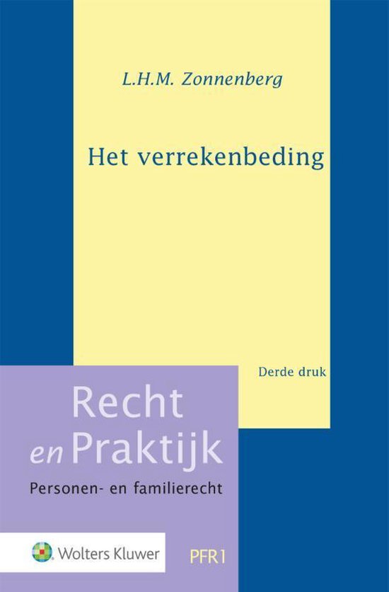 Recht en Praktijk - Personen- en familierecht PFR1 -   Het verrekenbeding