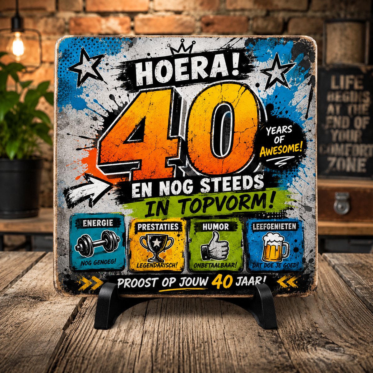 40 Jaar Tegeltje – Hoera! 40 en nog steeds in topvorm | Grappig Verjaardagscadeau | Kerami