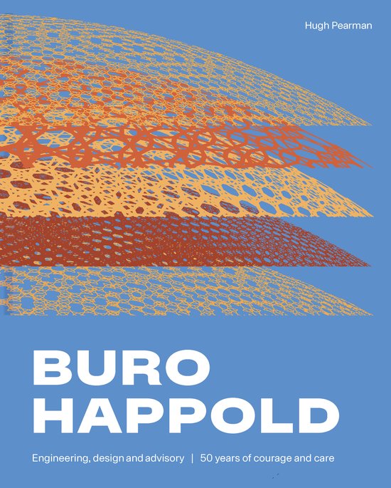 Boekomslag met oranje geometrische patronen op blauwe achtergrond, titel BURO HAPPOLD en Hugh Pearman.