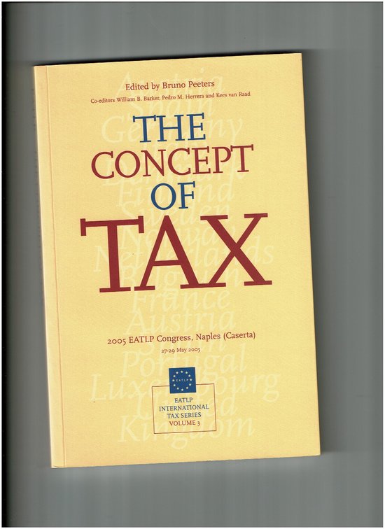 The concept of tax EATLP Congress, Naples 27-29 May 2005 - cover