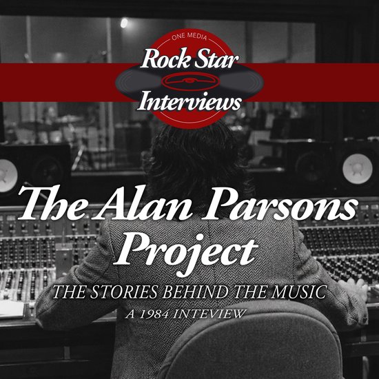 Zwart-witfoto van iemand achter een mengpaneel in een studio met de titel The Alan Parsons Project: The Stories Behind the Music.