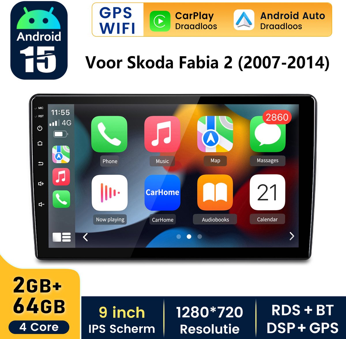 Hexinexmarket Autoradio Geschikt Voor Skoda Fabia 2 (2007- 2014) - Draadloos CarPlay, Android Auto, GPS Navi, multimediaspeler - 2GB+64GB