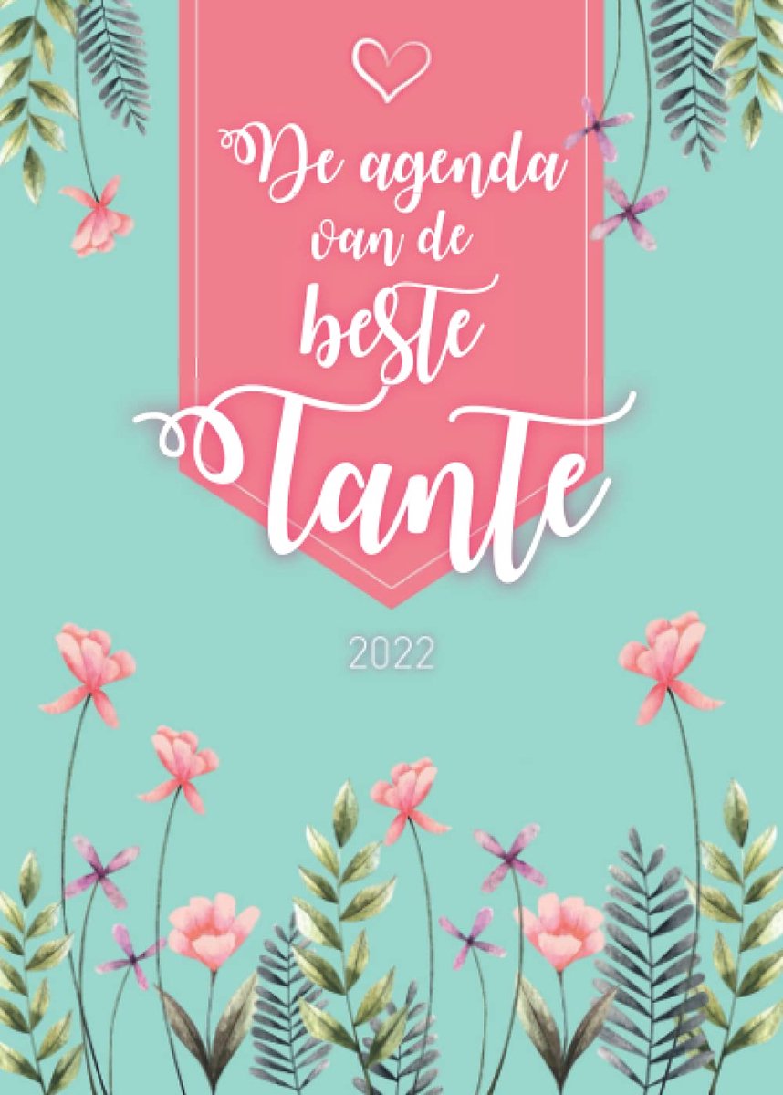 SnelShoppen - De agenda van de beste Tante: Weekplanner A5 formaat | Kalender september 2021 tot december 2022 | 150 pagina’s | Perfect voor het organ