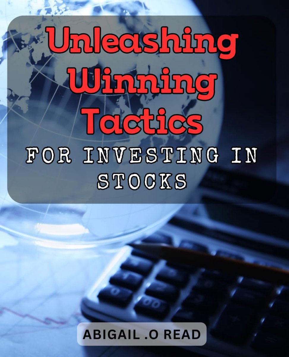 Winning Tactics for Investing in Stocks: Maximize Your Profits in the Stock Market with Proven Investment Strategies