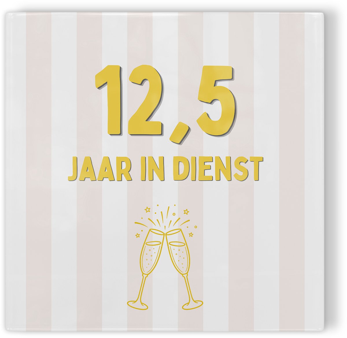 Tegeltje Jubileum beige 12,5 jaar in dienst - tegeltje jubileum - tegeltje met tekst
