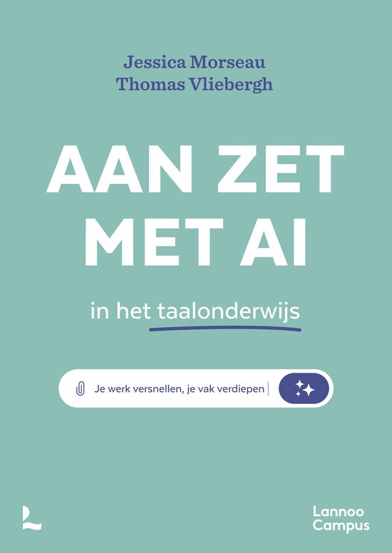 Couverture du livre 'Aan zet met AI in het taalonderwijs' par Jessica Morseau et Thomas Vliebergh. Fond bleu avec texte blanc.