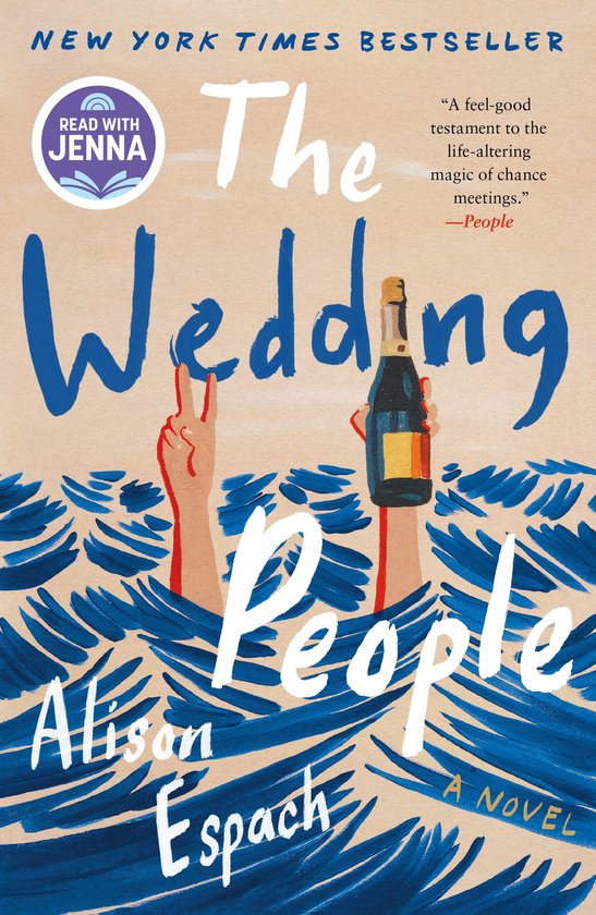 Boekomslag van 'The Wedding People' met de titel in blauwe letters, twee handen die boven blauwe golven uitsteken, één met een fles champagne.