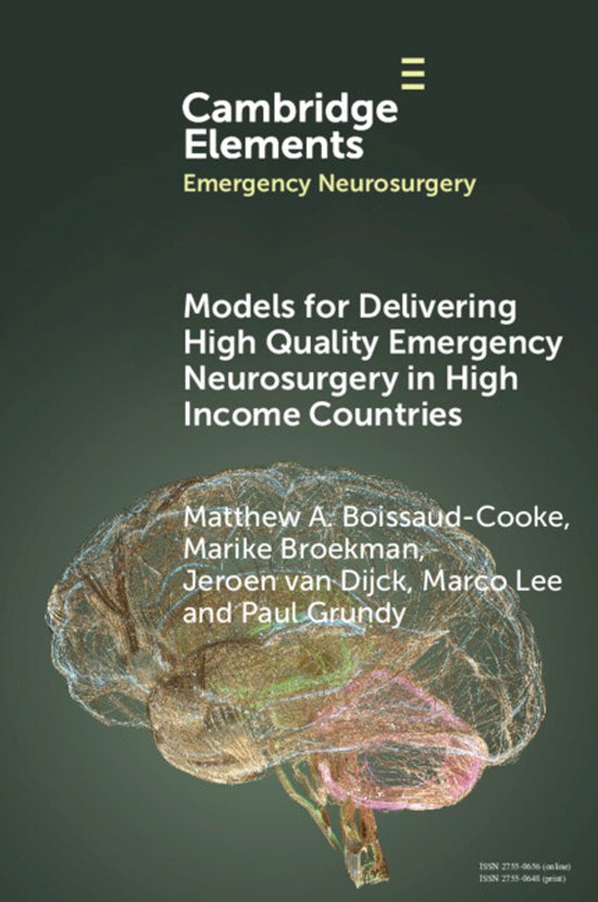 Elements in Emergency Neurosurgery- Models for Delivering Hi ... - cover