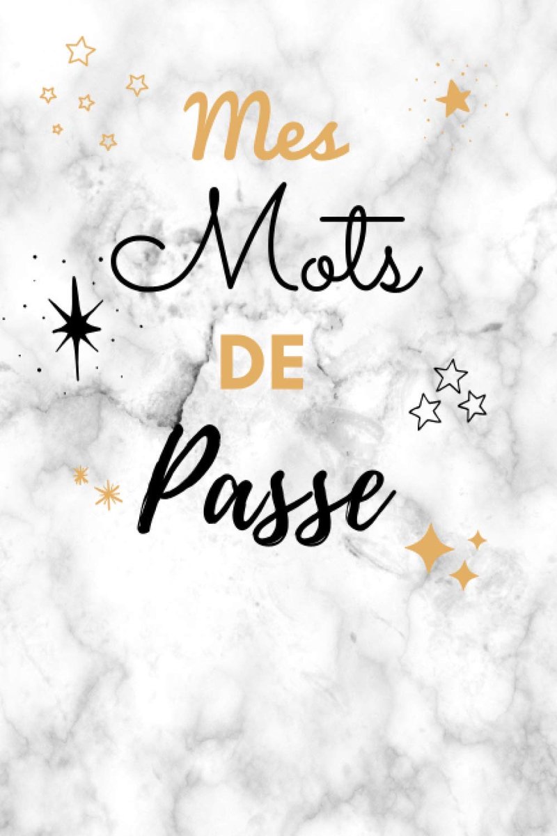 Mots de Passe: Mes mots de passe: Carnet à compléter pour conserver vos mots de passe et identifiants / cahier avec répertoire Alphabétique / ... enfants / pour les fêtes, Noël, anniversaire