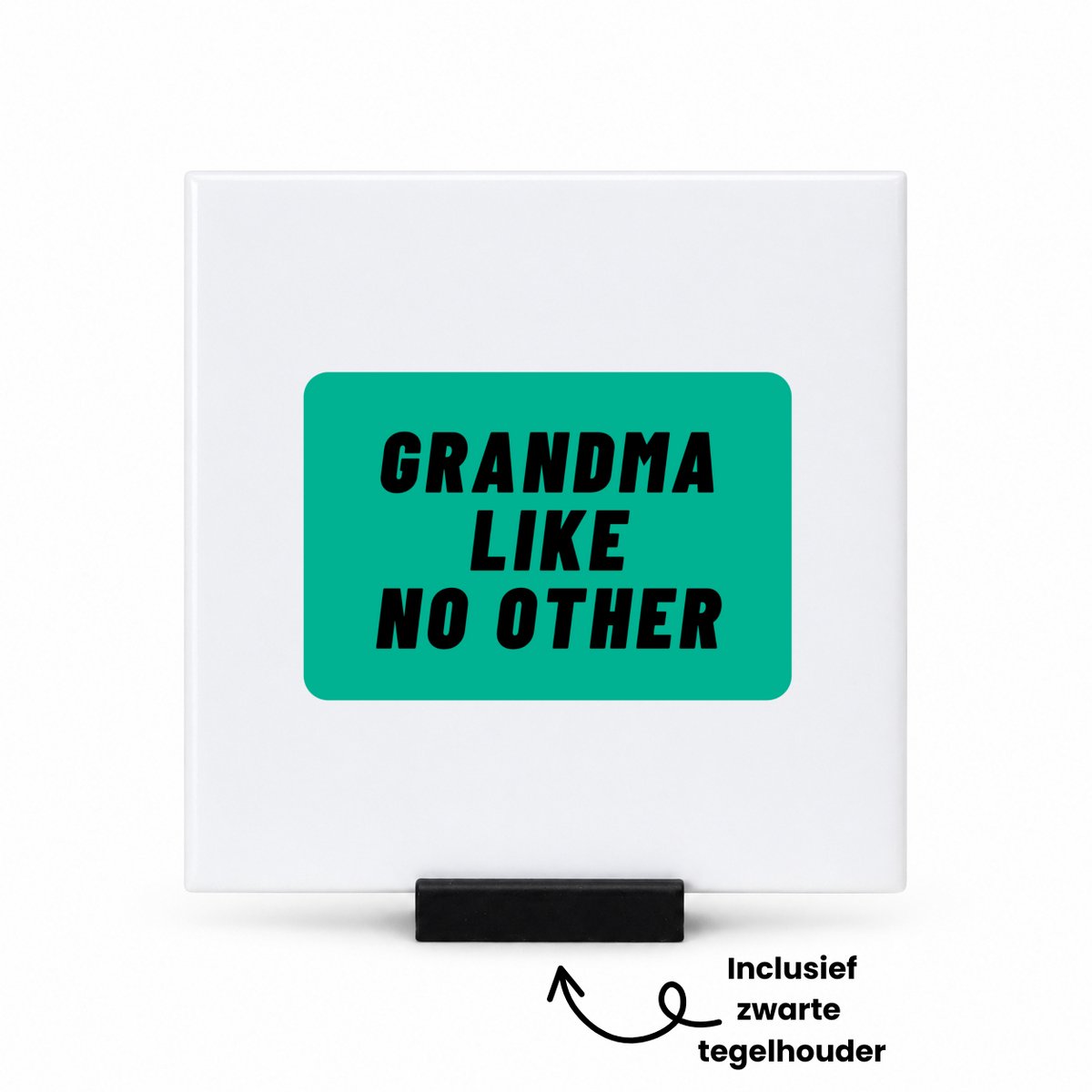 Hacebo grandma like no other tegeltje met tegelhouder - Oma - geweldige oma - tegeltjes met tekst - niemand anders - verjaardag - cadeau - kado - bedankje - geschenk - spreuktegels - 10.8x10.8 CM Wit