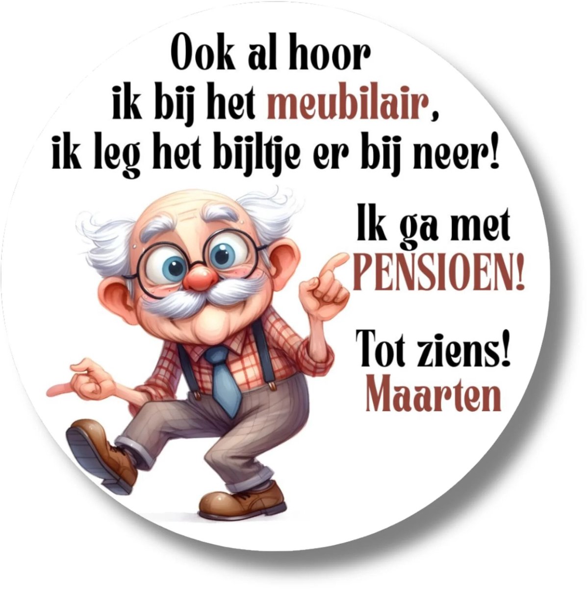 Pensioen Stickers | Man Grappig | Gepersonaliseerd met Naam | 20 Stickers | Afscheid Collega | Rond 4 cm