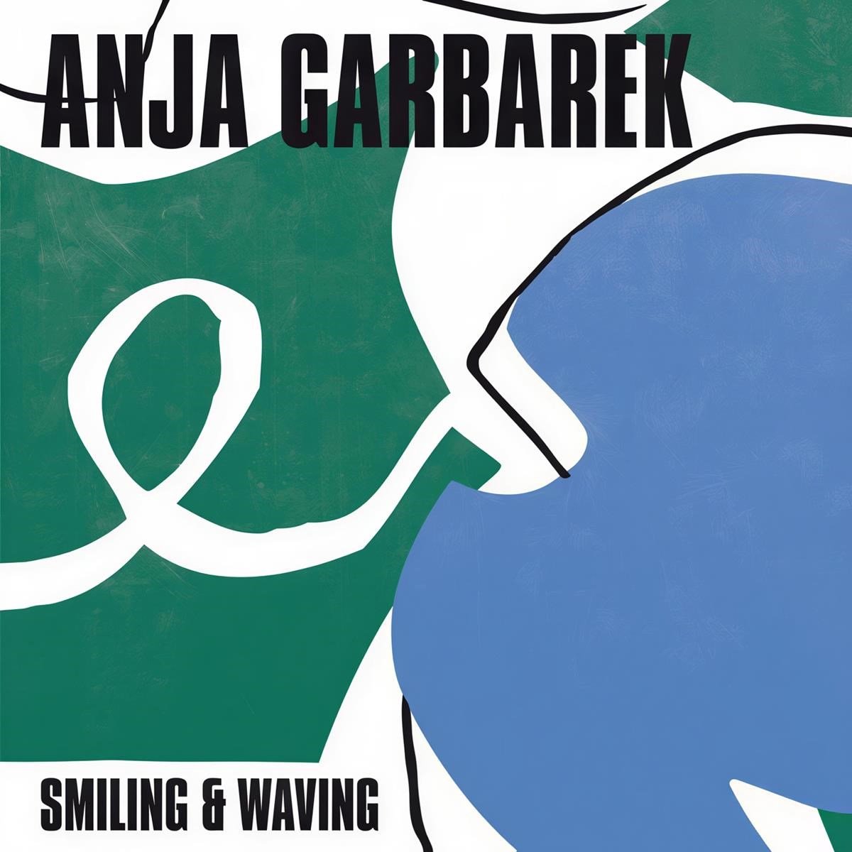 Anja Garbarek - Smiling & Waving (LP | 7")