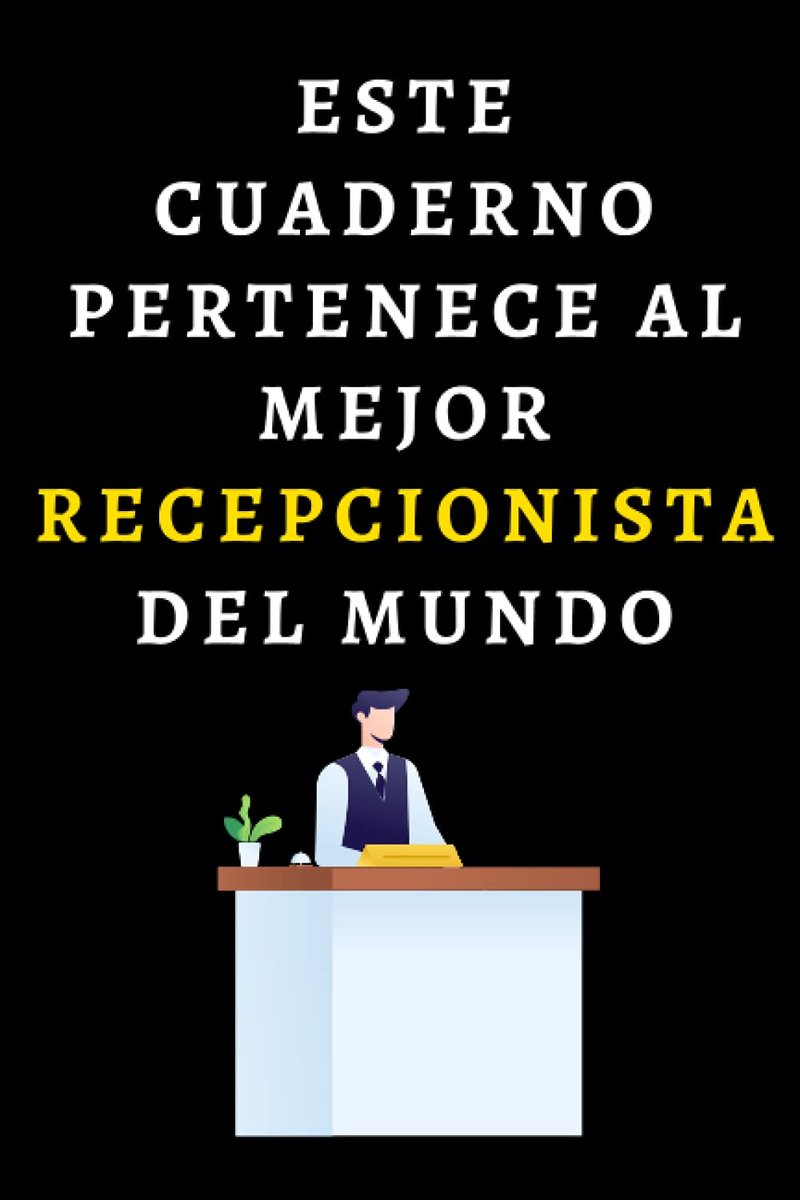 Cuaderno Pertenece Al Mejor Recepcionista Del Mundo: Cuaderno De Notas Ideal Para Recepcionistas - 120 Páginas