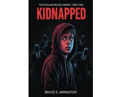 Phalanx Blood 1 - Kidnapped