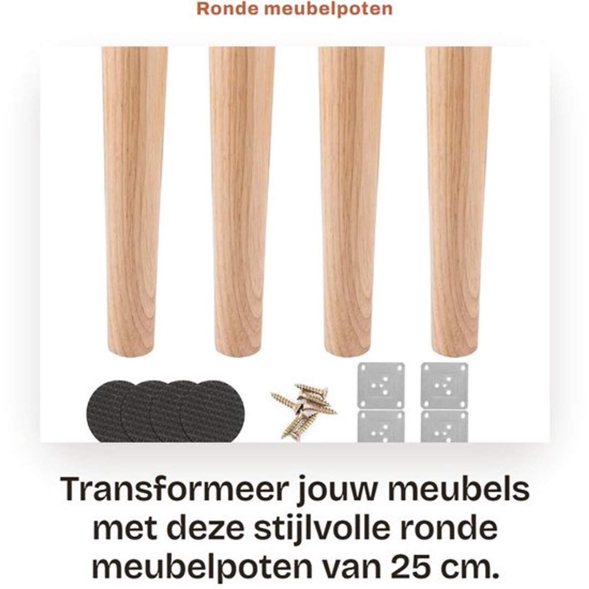 Meubelpoten 25 cm - Set van 4 - Eikenhout - Robuust en duurzaam - Inclusief bevestigingsplaten en schroeven - Antislip pads - Meubelbenen
