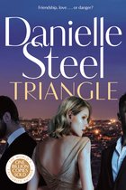 Boekcover 'Triangle' van Danielle Steel. Drie personen met een cityscape op de achtergrond. 'Friendship, love ... or danger?'