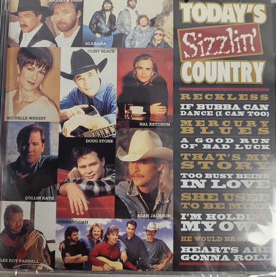 Cd-hoes met portretten van countryartiesten als Michelle Wright, Doug Stone en Alan Jackson. Titel: Today's Sizzlin' Country.