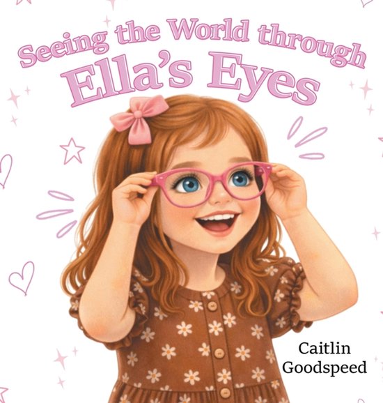 Seeing the World through Ella's Eyes - cover