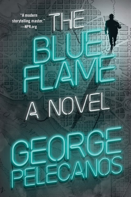 Boekomslag: "The Blue Flame" met neonblauwe tekst op een kaart van een stad, met een silhouet van een man die wegloopt.
