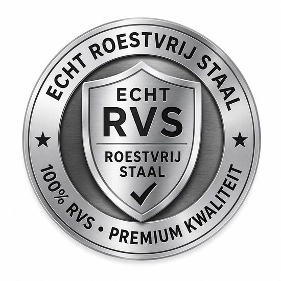 Rond zilverkleurig logo met 'Echt Roestvrij Staal', '100% RVS', 'Premium Kwaliteit' en een schild met 'Echt RVS'.