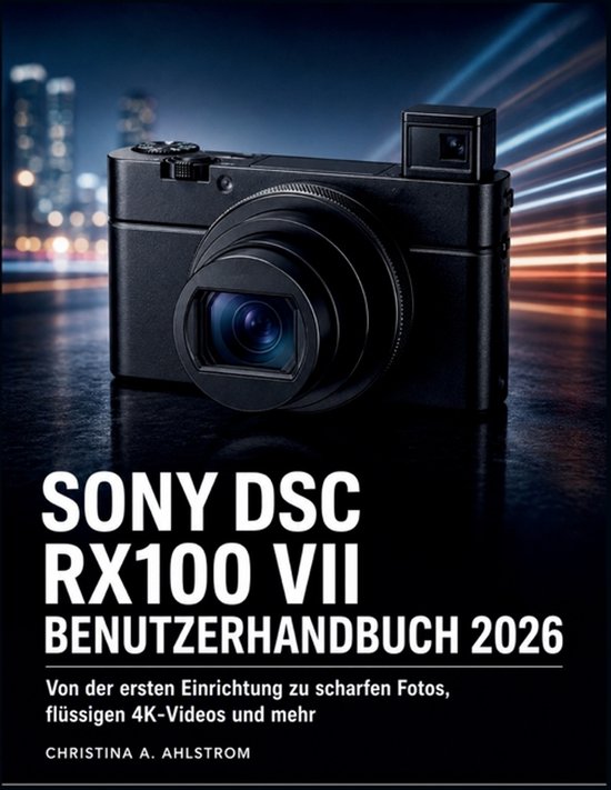 Zwarte Sony DSC RX100 VII camera op een glanzend oppervlak met stadslichten op de achtergrond. Titel: Sony DSC RX100 VII Benutzerhandbuch 2026.