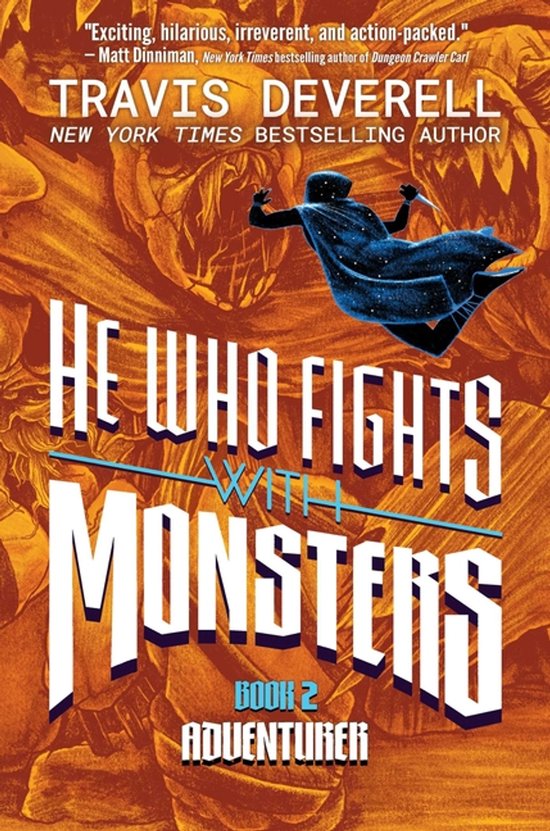 He Who Fights with Monsters- He Who Fights with Monsters, Bo ... - cover