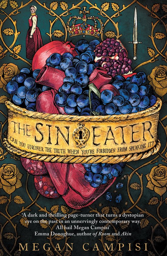 Boekomslag 'The Sin Eater' met een kroon, fruit en een dolk. Tekst: 'THE SIN EATER'.
