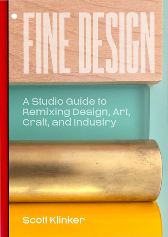Couverture de livre intitulée 'Fine Design' par Scott Klinker, illustrée avec des textures de bois, verre, métal et jaune.
